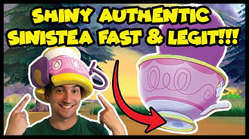 HOW TO FAST HUNT FOR SHINY AUTHENTIC SINISTEA!!!