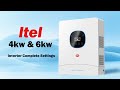 Itel 4kw &amp; 6kw IP54 hybrid Inverter Complete Settings