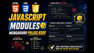 🔴Bedah JavaScript #12 | JS Modules: Mengakhiri Polusi Kode, Analisis Error, Export, Import