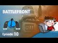 BATTLEFRONT - Gameshow Ep. 10