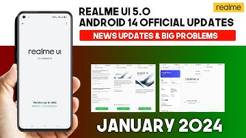Realme New Update Problem | Realme UI 5.0 Android 14 Update official release January 2024