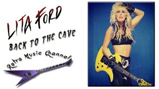 Lita Ford - Back to the Cave 🎧(lyrics)🎵