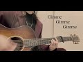 Gimme Gimme Gimme / 桐山照史・中間淳太・神山智洋(Guitar) short