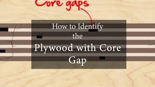 Plywood with Core Gap | Defective Plywood Affecting Strength, Durability & Furniture Performance