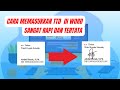 Cara Mudah Memasukkan Tanda Tangan di Word yang Rapi dan Tertata