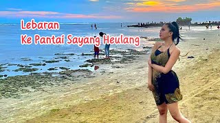 Pantai Sayangheulang H2 Lebaran
