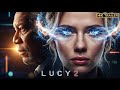 Lucy 2 (2026): The Real Truth Behind the Trailers &amp; Rumors"