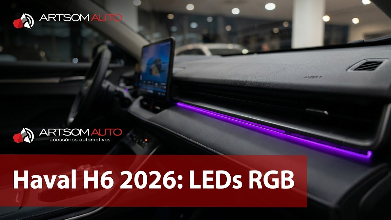 Haval H6 HEV2 - 2026 - películas de segurança + LED RGB - ArtsomAuto
