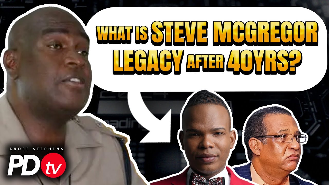 What Steve McGregor legacy after 40yrs? - PDTV NEWS JAMAICA