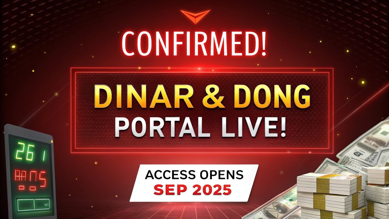 💥Confirmed! Dinar, Dong, Redemption Portal LIVE - Access Opens Sept 2025,Limited Window! Iraqi dinar
