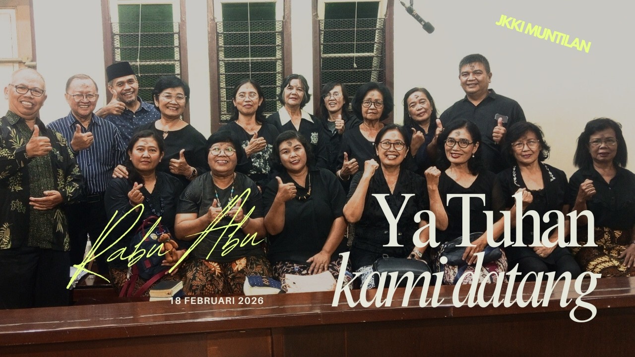 Ya Tuhan Kami Datang (Madah Bakti 366) | Koor JKKI Simpul Muntilan | Perayaan Ekaristi Rabu Abu