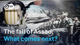 Syria - The rise and fall of the Assad regime | DW Documentary