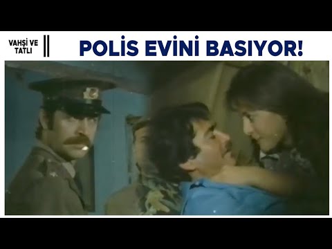 Vahşi ve Tatlı Türk Filmi | Polis Zeynep'in Evini Basıyor!
