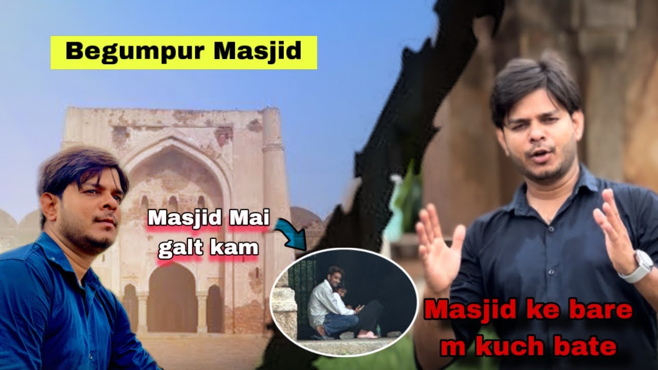Begumpur Masjid 🔥 | Delhi ki Virasat | बेगमपुर मस्जिद की पूरी कहानी