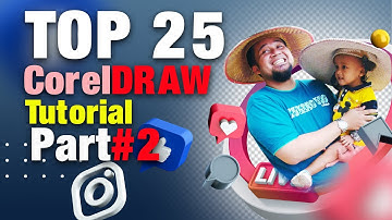 Top 25 CorelDRAW Tutorial Part II | Tutorial CorelDRAW untuk Pemula Bagian 2