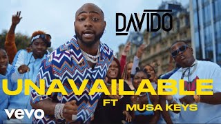 Davido - Unavailable Feat Musa Keys (Viral Video) Resimi