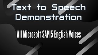 Tts Demonstration All Microsoft Sapi5 English Voices