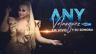 TLI Presenta - Any Velasquez y su sonora - En Vivo 2022