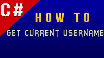 How to Get Current User Name in C#/CSharp