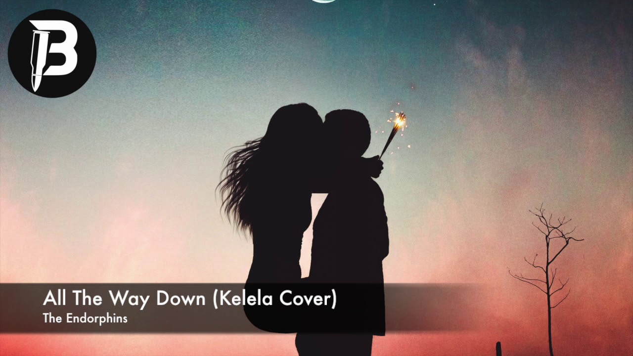 The Endorphins - All The Way Down (Kelela Cover)