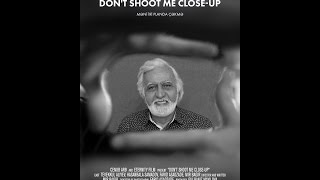 Məni İri Planda Çəkmə (Don't Shoot Me Close-Up)