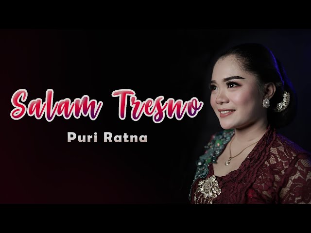 Salam Tresno - Puri Ratna class=