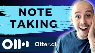Otter AI for Advanced Note-Taking