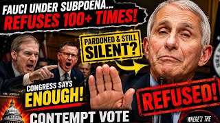 Fauci REFUSES to Answer Congress 100  Times? Contempt Vote Ignites Explosive COVID Showdown!