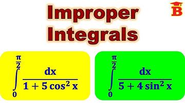 Improper Integral Problems