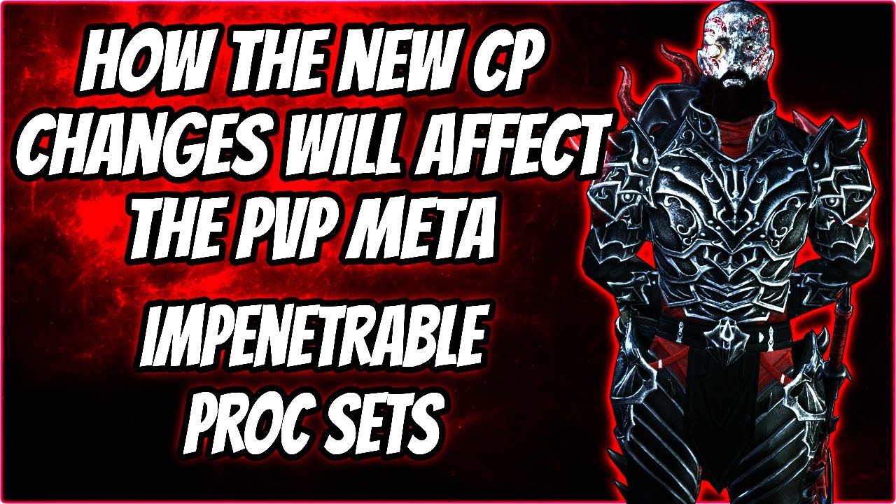 ESO - How the NEW CP Changes will affect the PvP Meta - Impen and Proc Sets (Flames of Ambition)