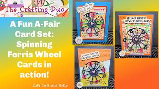Holly's A Fun A-Fair Card Set: showing the Ferris Wheels Spin