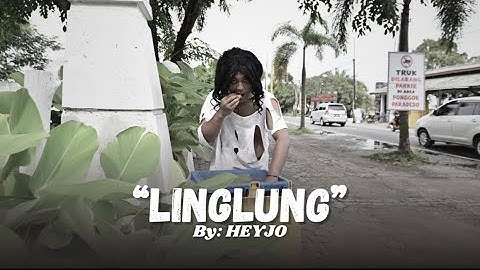 HEYJO - LINGLUNG ( OFFICIAL MUSIC VIDEO )