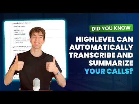 Did You Know HighLevel Can Automatically Transcribe and Summarize Your Calls?
