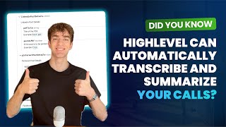 Did You Know Highlevel Can Automatically Transcribe And Summarize Your Calls?