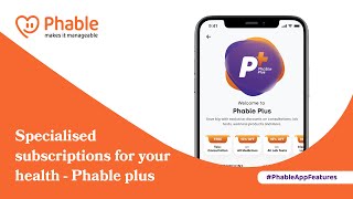 Introducing Phable Plus - Specialised Subscriptions For Your Health | Phable App screenshot 3