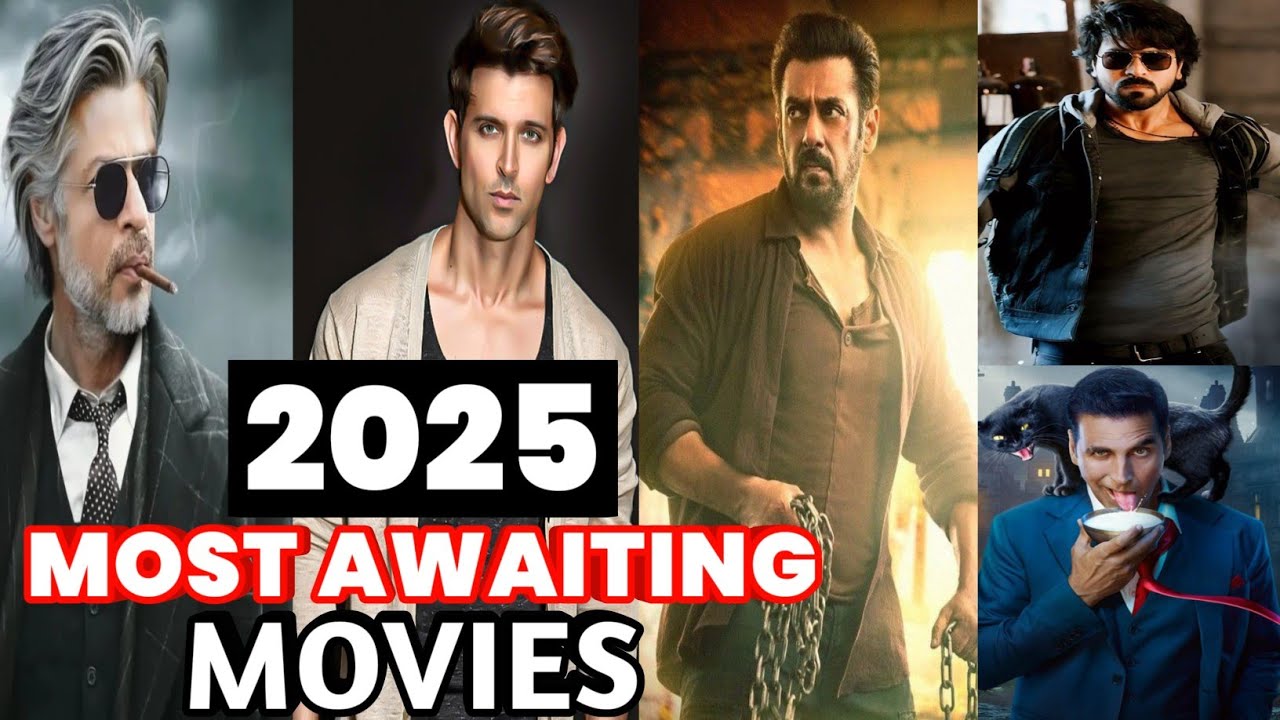 Top 10 Most Anticipated Movies Of 2025 ll 10 Biggest Upcoming Movies Of ...