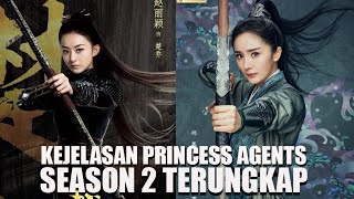 Inilah Nasib Princess Agents Season 2 😱