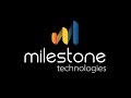 Milestone Technologies Corporate Overview