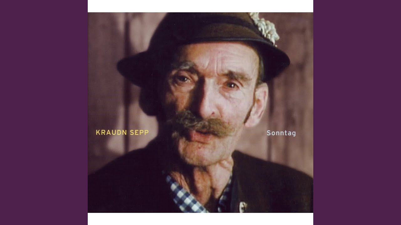 Kraudn Sepp - Es muss ein Sonntag gwesn sein accordi