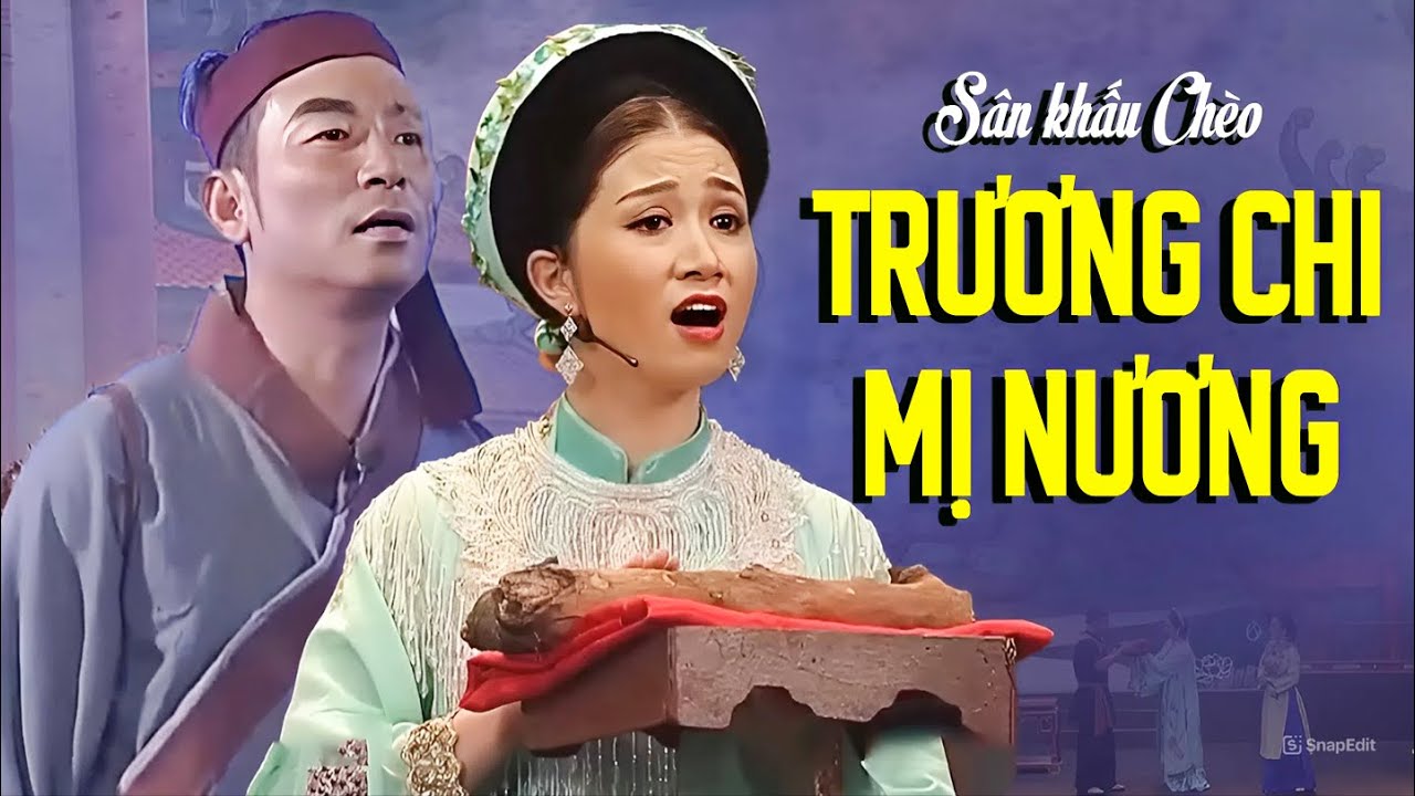 Sân Khấu Chèo: Trương Chi Mị Nương - Nhà hát Chèo Xứ Đông