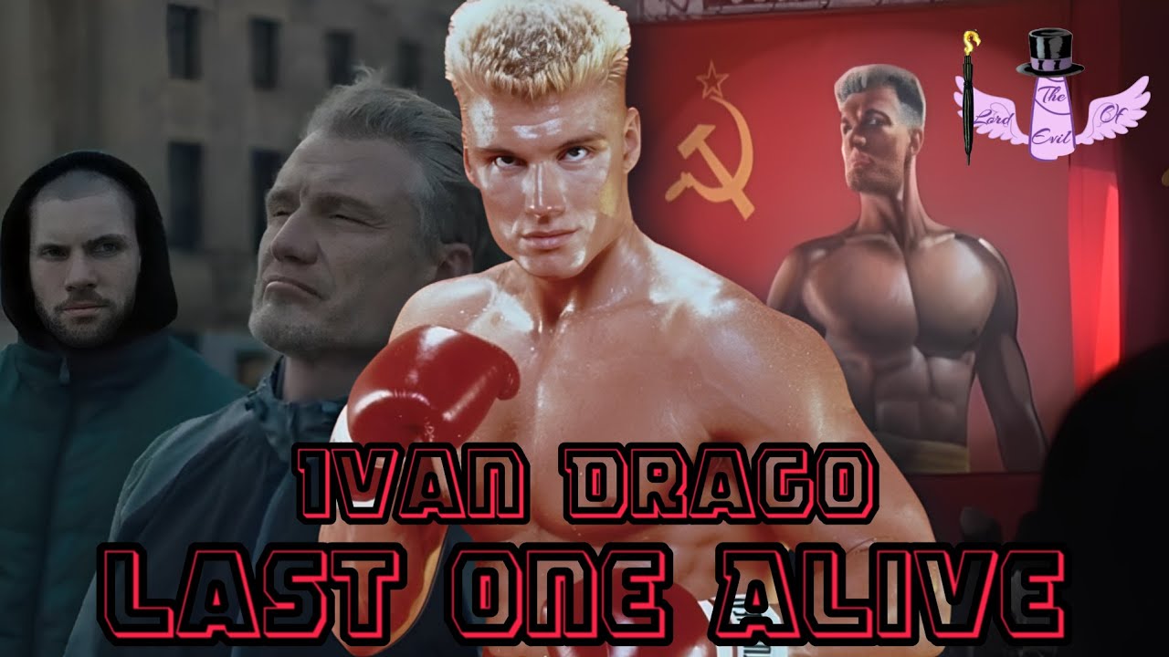 Ivan Drago - The Last One Alive || Tribute
