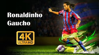 Ronaldinho Legendary Moments 4K