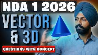 NDA Maths: Vector & 3D Geometry | Questions With Concept | NDA 1 2026