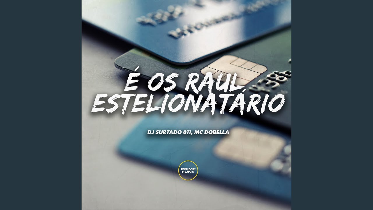 É os Raul Estelionatário
