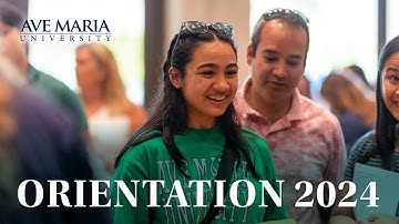 Ave Maria University 2024 Orientation | Highlights