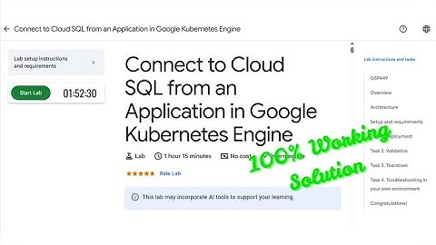 Connect to Cloud SQL from an Application in Google Kubernetes Engine | #GSP449 | #qwiklabs #arcade