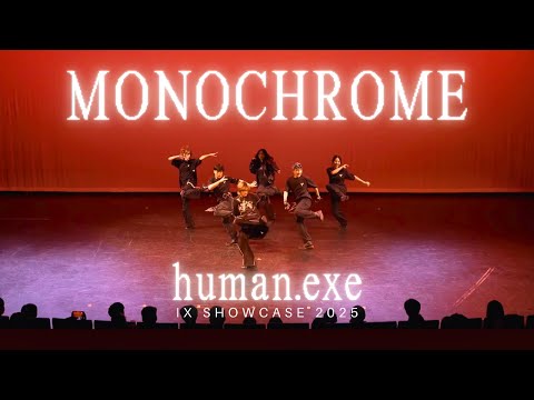 MONOCHROME (Crew) | IX Showcase 2025: human.exe
