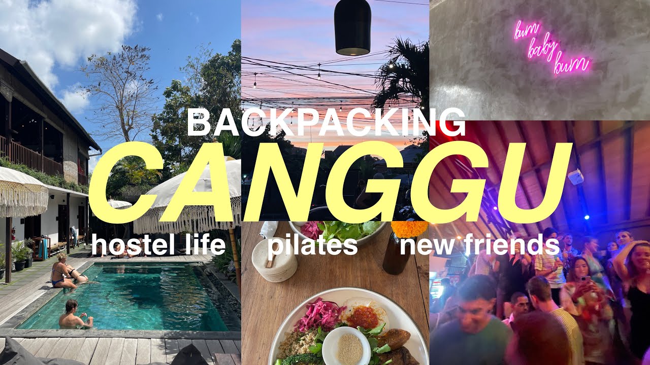 Solo Traveling Canggu, Bali | hostel life, pilates, new friends