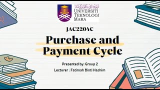 Full Group Project AUD589 - Purchase And Payment Cycle (JAC2204C) Update
