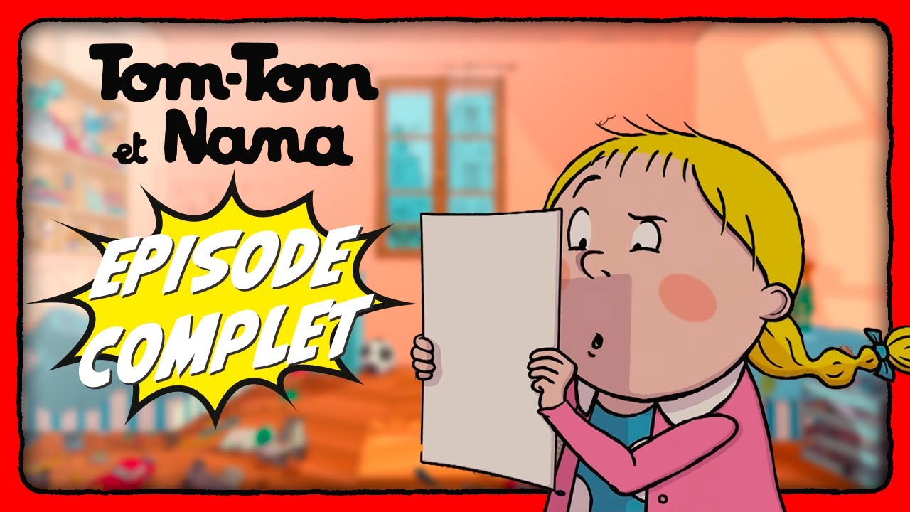 💌 La lettre piégée 💌 | Épisode complet | Tom-Tom et Nana Officiel